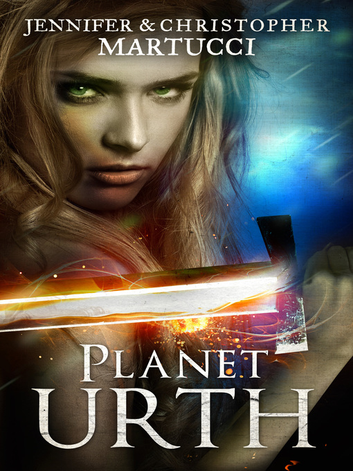 Title details for Planet Urth (Book 1) by Jennifer and Christopher Martucci - Available